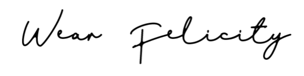 Wear Felicity